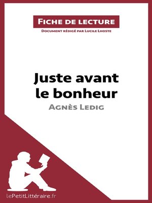 cover image of Juste avant le bonheur d'Agnès Ledig (Fiche de lecture)